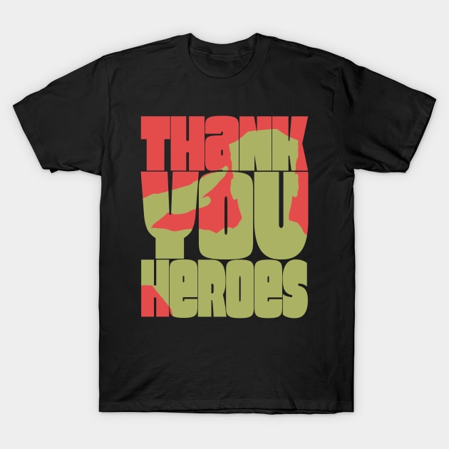 Thank You Heroes Soldier Saluting Silhouette T-Shirt by Getmilitaryphotos